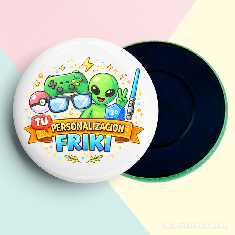 Imanes Personalizados Friki
